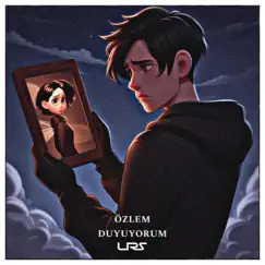 Özlem Duyuyorum (feat. ILUNA) Song Lyrics