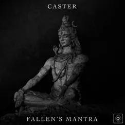 Fallen's Mantra - Single by Caster album reviews, ratings, credits