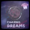 Chasing Dreams (feat. Crystal C-Note) - Single album lyrics, reviews, download