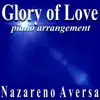 Glory of Love (Piano Arrangement) - Single album lyrics, reviews, download