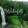 Waterfall - Single album lyrics, reviews, download