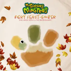 Fiery Feast-Ember (Fire Haven Remix) [Fire Haven Remix] - Single by My Singing Monsters album reviews, ratings, credits