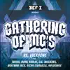 Gathering of MCs vs. Everyone (feat. Turtle, 80HD, Kahlee, O.G. Willikers, Wolfman Jack, Richie Ledreagle & Influsense) - Single album lyrics, reviews, download