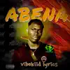 Abena - Single album lyrics, reviews, download
