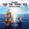 Sesh the Seven Seas (VIP) - Single album lyrics, reviews, download