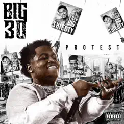 Protest - Single by BIG30 album reviews, ratings, credits