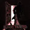 Blood painted - Single album lyrics, reviews, download