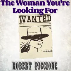 The Woman You're Looking For Song Lyrics