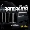 Por Clave Fantasma (En Vivo) - Single album lyrics, reviews, download