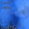 Cool Blue album lyrics, reviews, download