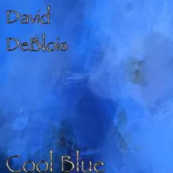 Cool Blue by David DeBlois album reviews, ratings, credits