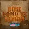 Dime Como Te Olvido - Single album lyrics, reviews, download