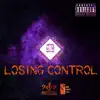 Losing Control (feat. Mike Mezzl, Tiny Timb & Lis Marie) - Single album lyrics, reviews, download