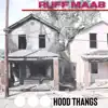 Hood Thangs album lyrics, reviews, download