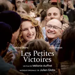 Les Petites Victoires (Bande Originale du Film) by Julien Glabs album reviews, ratings, credits