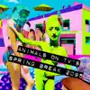 Spring Break 2095 - Single album lyrics, reviews, download