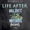 Life After No Limit Records (Deluxe) album lyrics, reviews, download