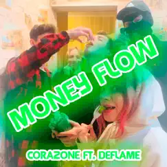 Money Flow (feat. Deflame) Song Lyrics