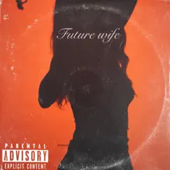 Future Wife Song Lyrics