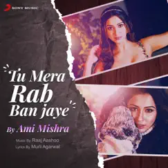 Tu Mera Rab Ban Jaye Song Lyrics