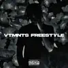 VTMNTS Freestyle - Single album lyrics, reviews, download