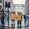 Real Human (feat. Alisa Xayalith) - Single album lyrics, reviews, download