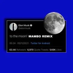 To the moon MAMBO Song Lyrics