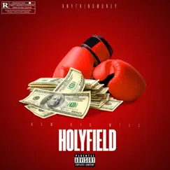 Holyfield - Single by ATM Big Will album reviews, ratings, credits
