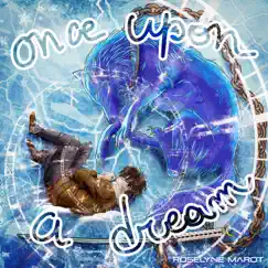 Once Upon a Dream by Roselyne Marot album reviews, ratings, credits