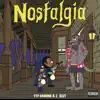 Nostalgia - EP album lyrics, reviews, download