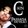 Passada de Vilão - Single album lyrics, reviews, download