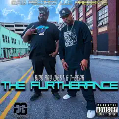 The Furtherance by Bigg Ray West & T-Bear album reviews, ratings, credits