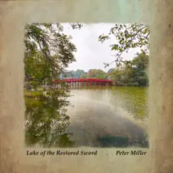 Lake of the Restored Sword - Single by Peter Miller album reviews, ratings, credits