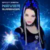 Never Surrender - EP album lyrics, reviews, download