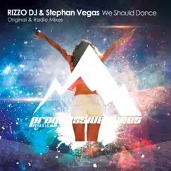 We Should Dance - Single by Rizzo DJ & Stephan Vegas album reviews, ratings, credits