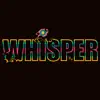 Whisper - Single album lyrics, reviews, download