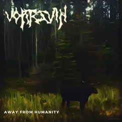 Away From Humanity by Vortesvin album reviews, ratings, credits