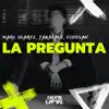 La Pregunta - Single album lyrics, reviews, download
