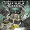 Money Goes - Single album lyrics, reviews, download