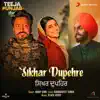 Sikhar Dupehre (From "Teeja Punjab") - Single album lyrics, reviews, download