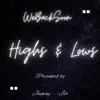 Highs & Lows album lyrics, reviews, download