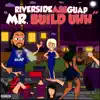 Mr Build Uhh album lyrics, reviews, download