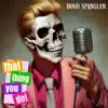 That Thing You Do! - Single album lyrics, reviews, download