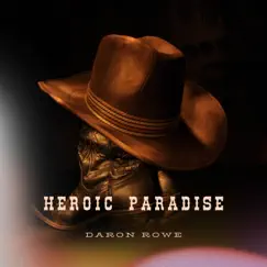 Heroic Paradise Song Lyrics