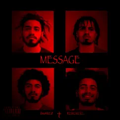 Message (feat. Zee Killz) - Single by EZECHIEL album reviews, ratings, credits
