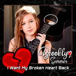 I Want My Broken Heart Back Song Lyrics