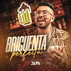 Briguenta Perfeita - Single by George Japa album reviews, ratings, credits