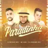 Paradinha - Single album lyrics, reviews, download