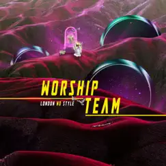 Worship Team by London no Style album reviews, ratings, credits