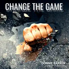 Change the Game Song Lyrics